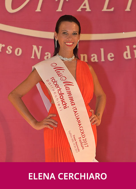 Elena Cerchiaro Miss Mamma Italiana Gold Fashion 2017