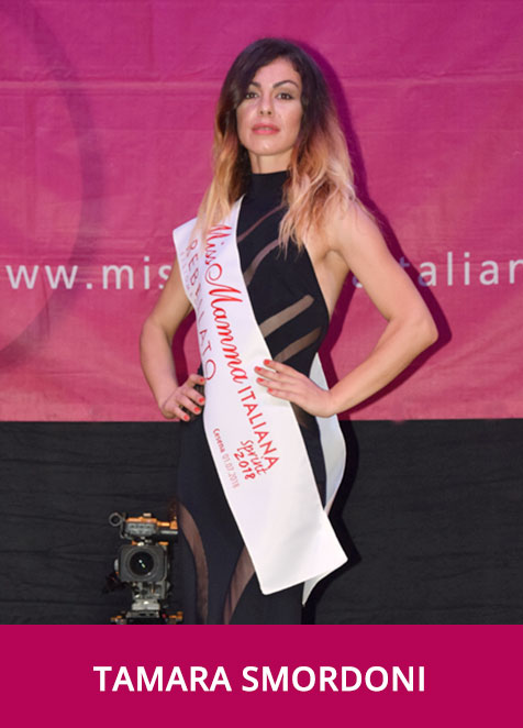 Tamara Smordoni Miss Mamma Italiana Sprint 2018