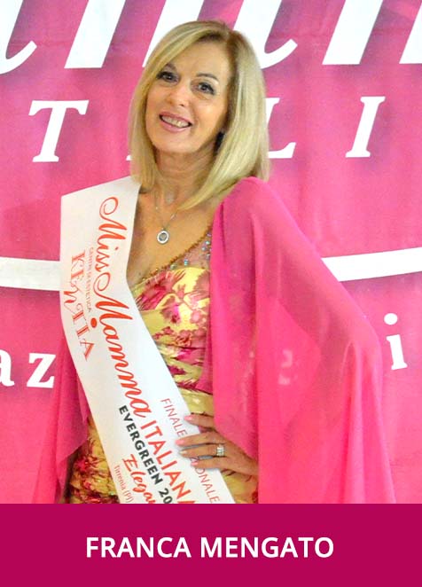Franca Mengato Miss Mamma Italiana EVERGREEN ELEGANZA