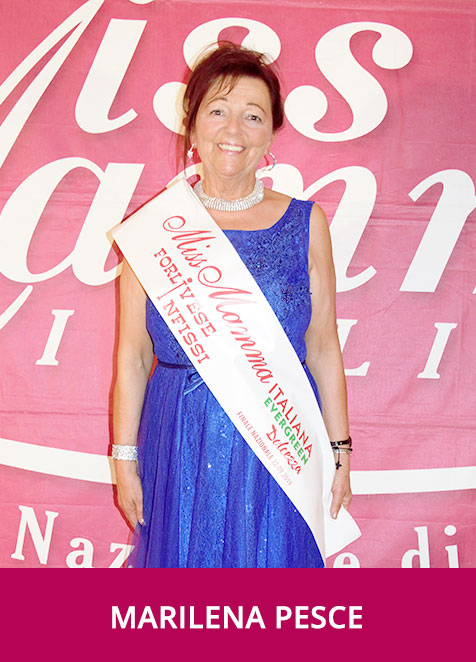 Marilena Pesce Miss Mamma Italiana Evergreen Dolcezza