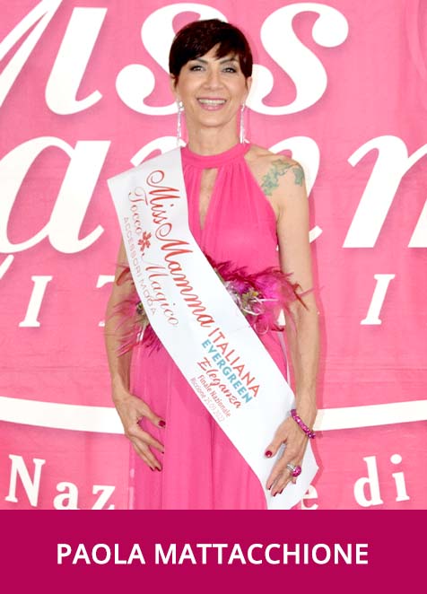 Miss Mamma Italiana Evergreen Eleganza 2022 Paola Mattacchione