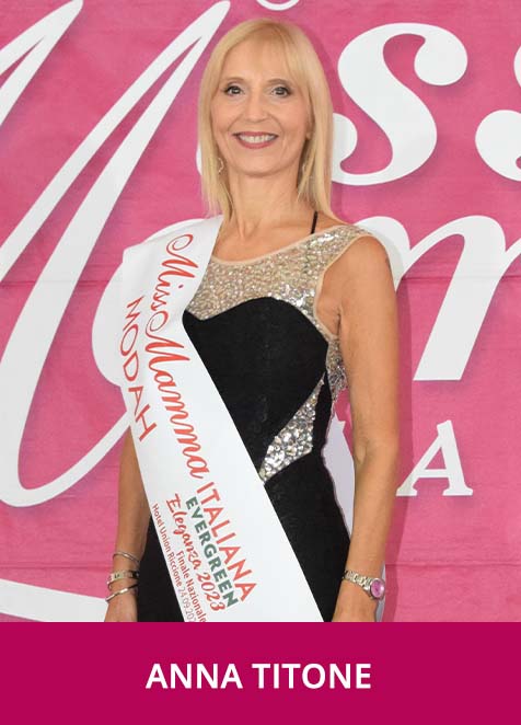 Anna Titone Miss Mamma Italiana Evergreen Eleganza 2023