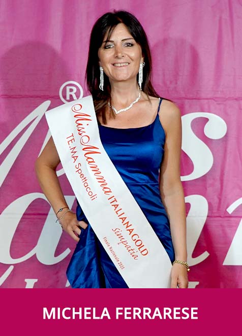 Michela Ferrarese Miss Mamma Italiana Gold 2025 Simpatia