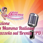 Selezione Miss Mamma Italiana 2027 a Piazzola sul Brenta